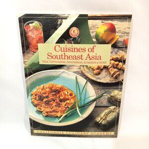 Cuisines of Southeast Asia Cookbook Thai Vietnamese Indonesian Burmese Recipes